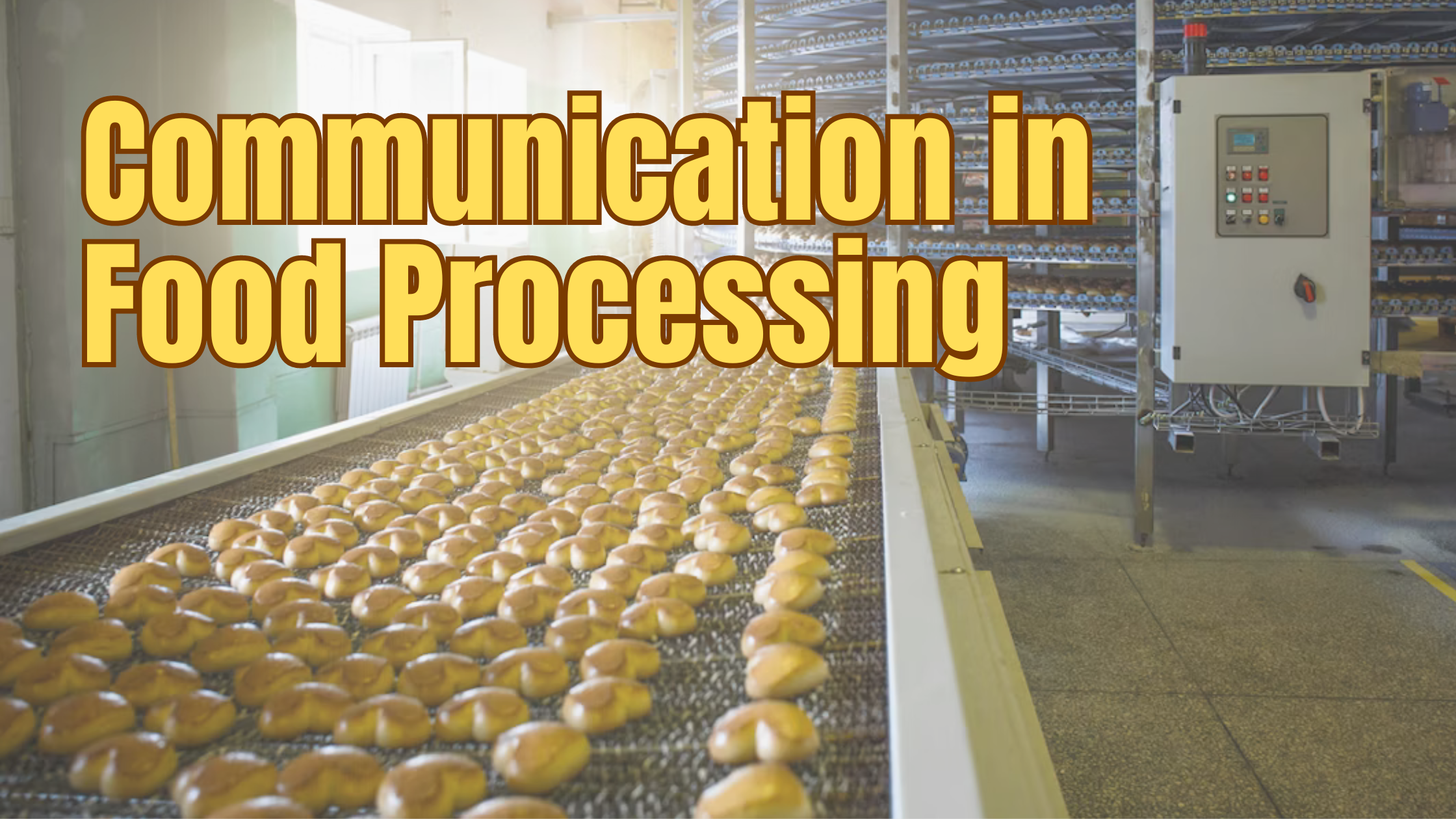 Intrinsically Safe Communication Solutions for Food Processing